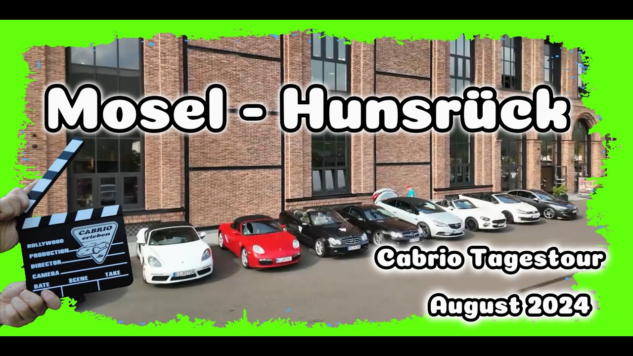 Cabrio Treffen - Mosel und Hunsrück - 31. Cabrio Tagestour