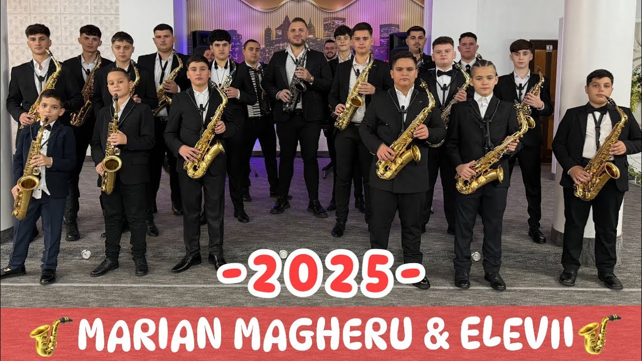 🎷MARIAN MAGHERU & ELEVII - COLAJ INSTRUMENTAL SAXOFON 2025🎷
