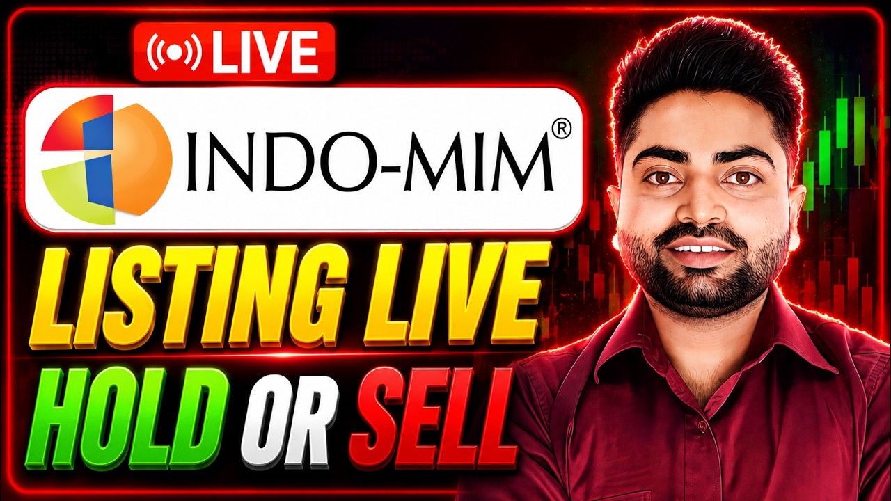 🔴 LIVE: Indo-MIM IPO Listing Today | Listing Price, GMP, Listing Gain & Hold or Sell?