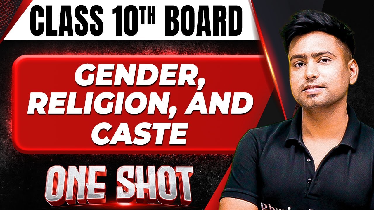GENDER, RELIGION, AND CASTE in 1 Shot | FULL CHAPTERS COVERAGE (Concepts+PYQs) | Class 10th Boards