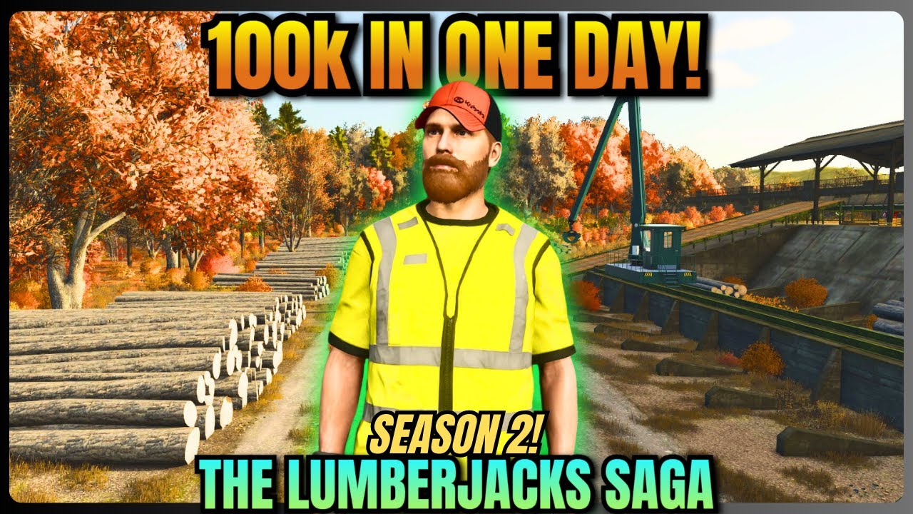 We Turned Logs Into $100K—Now We’re Moving In! | Lumberjack’s Saga S2E2  - FS25 Forestry Challenge