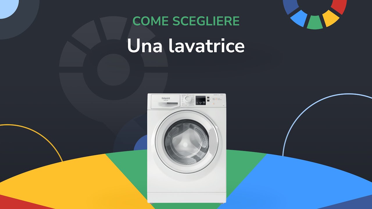 Come scegliere la lavatrice