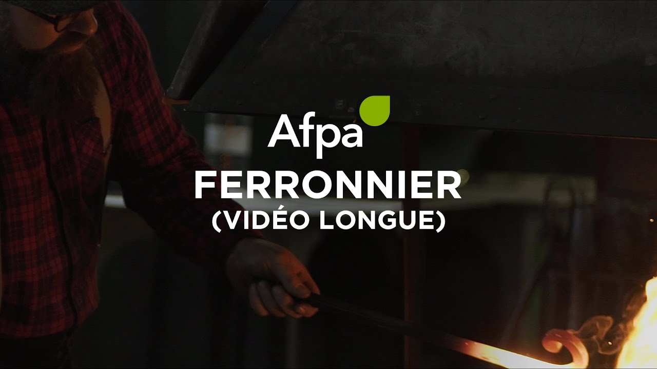 Ferronnier (Vidéo longue) - Afpa Normandie