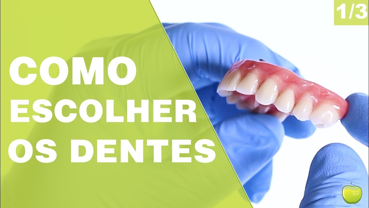 Como &eacute; feita a Escolha dos Dentes?