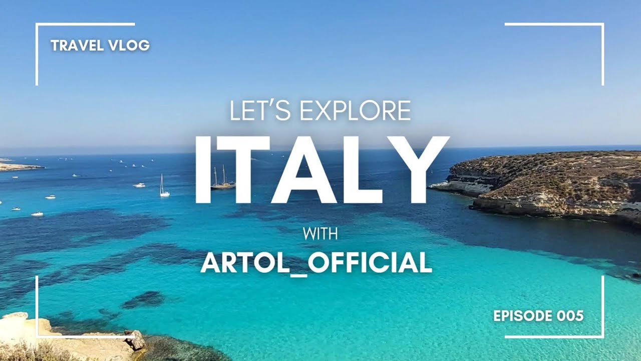 Exploring Italy ep.005 (Lampedusa)