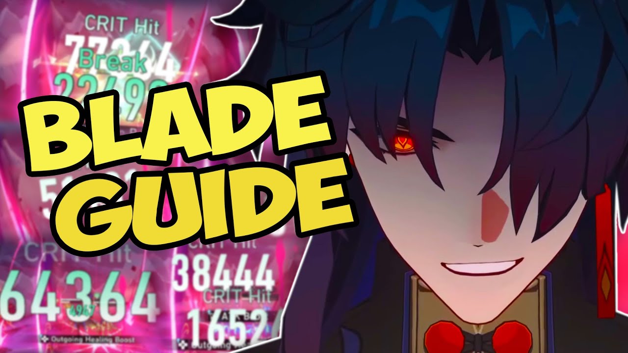 What you NEED TO KNOW about Blade | Complete Guide  - Overview, Relics, Lightcones, Teams