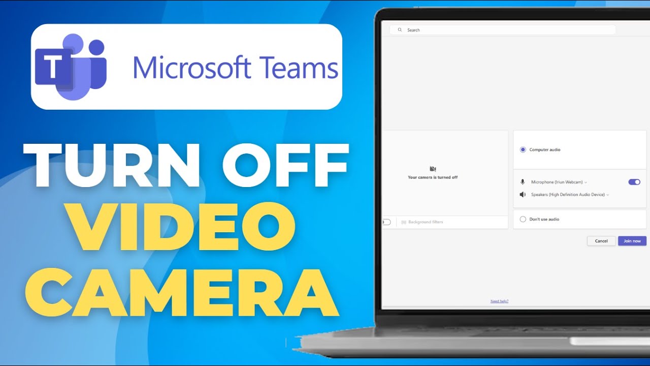 How to Turn Off Video Camera in Microsoft Teams Meeting