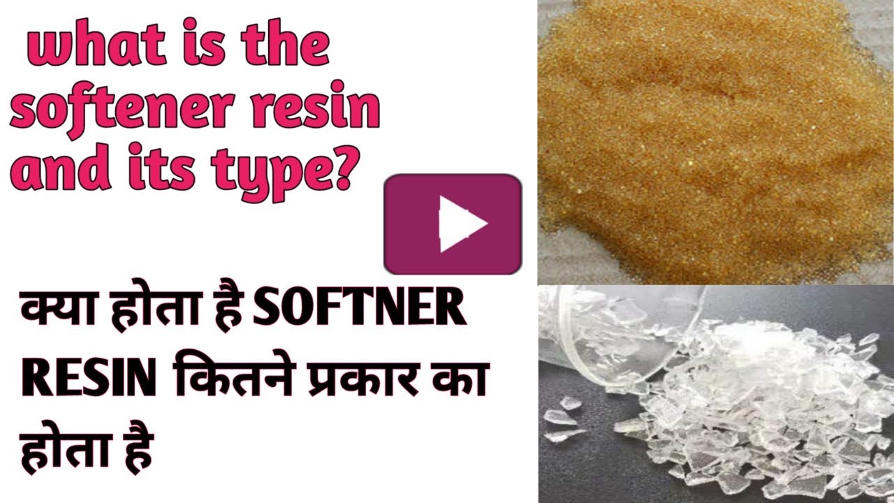 Softener Resin