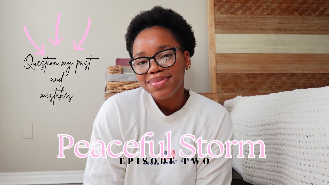 Peaceful Storm Episode 2: Shame Made Me Question God