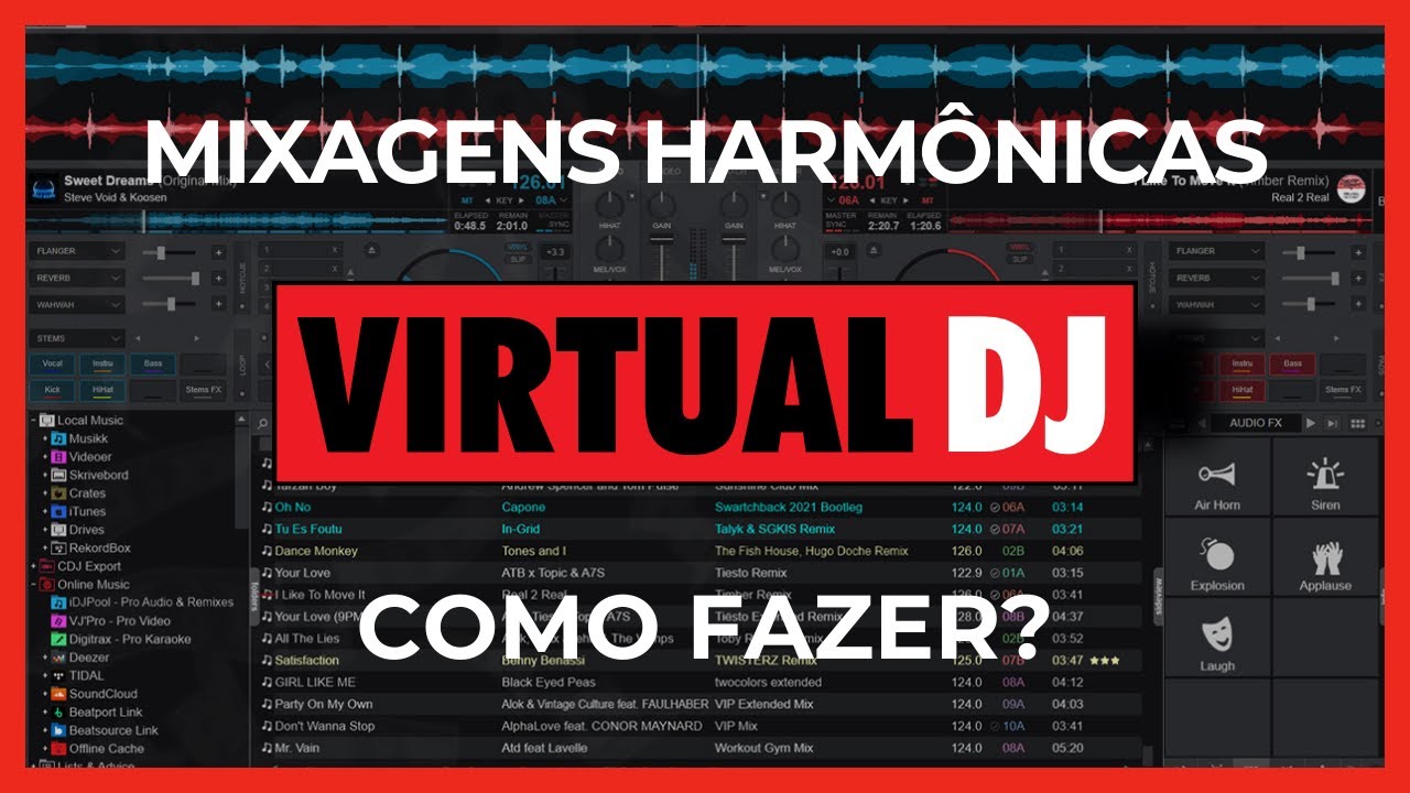 Virtual DJ - Como fazer Mixagens Harmônicas