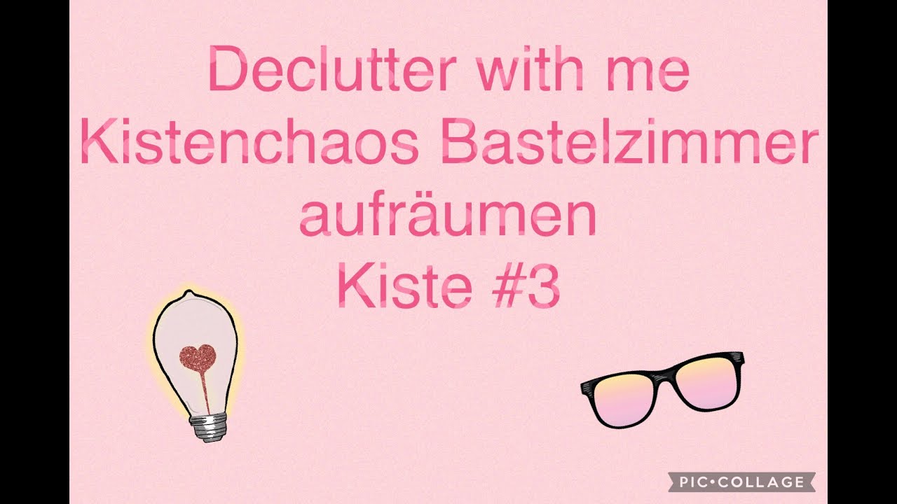 Declutter with me Bastelzimmer aufräumen Kisten sortieren #3