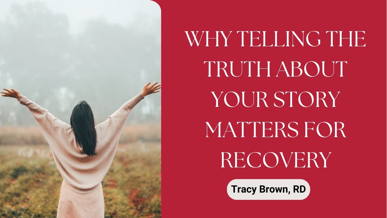 Why Telling the Truth About Your Story Matters for Recovery