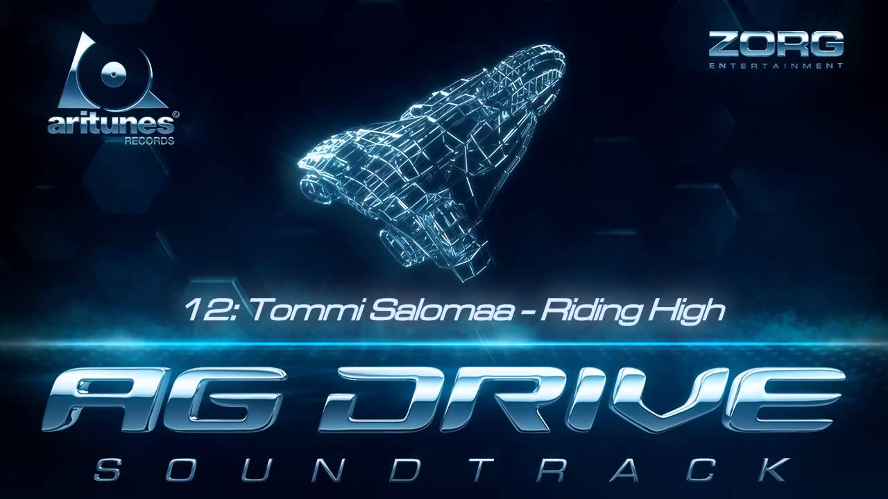 AG Drive Soundtrack: Tommi Salomaa - Riding High