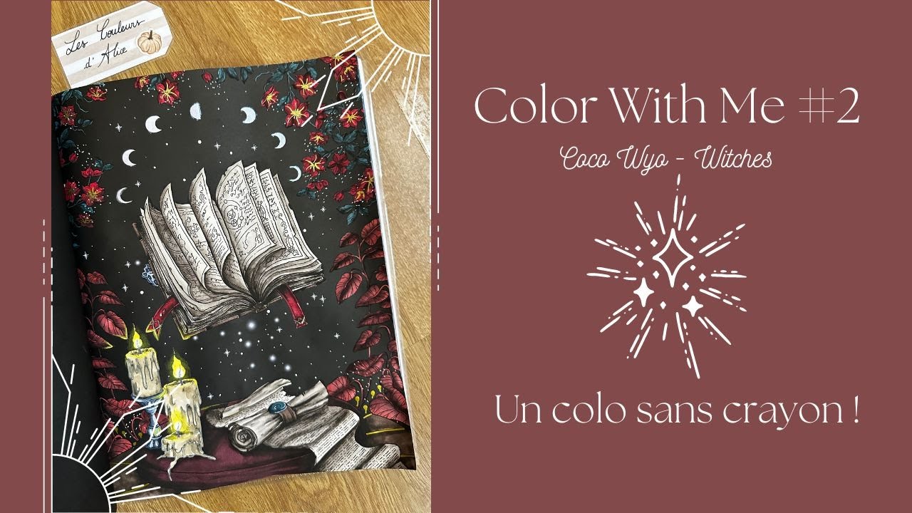 Color With Me #2 Sans crayon !