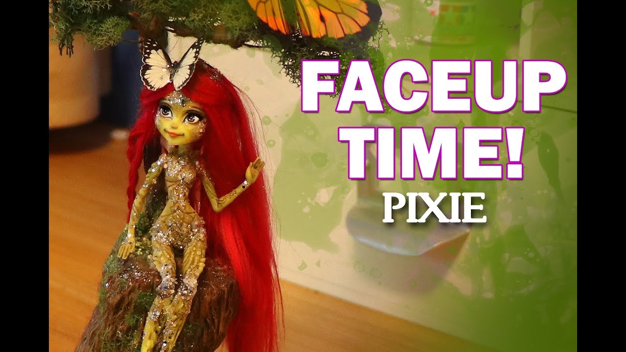 Faceup Time! Pixie Repaint Custom Monster High