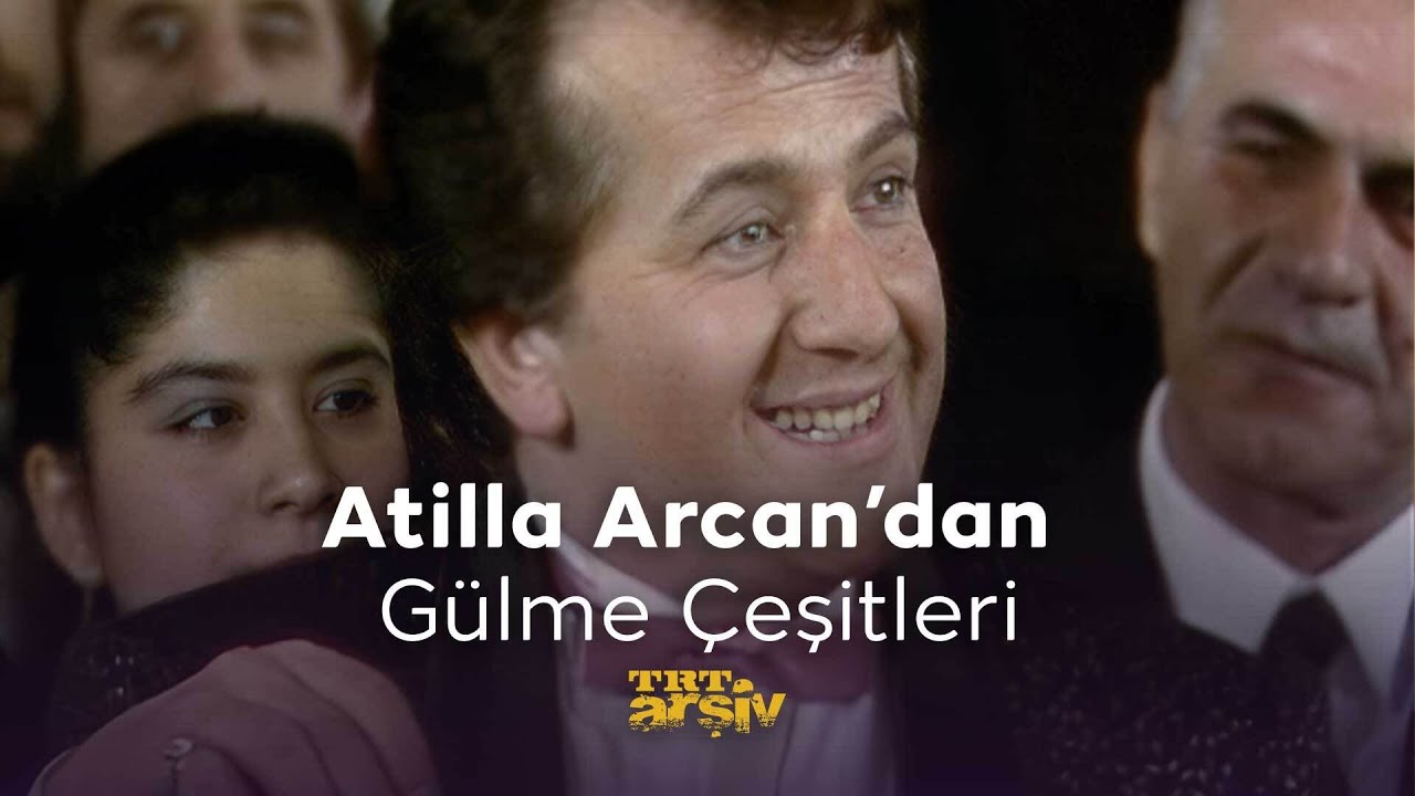 Atilla Arcan'dan Gülme Çeşitleri (1986) | TRT Arşiv