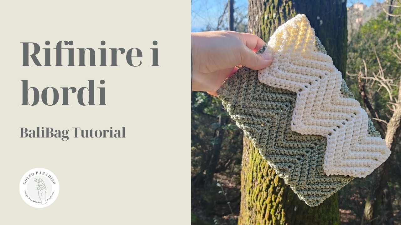 BaliBag Tutorial – Rifinitura del bordo | Finiture finali