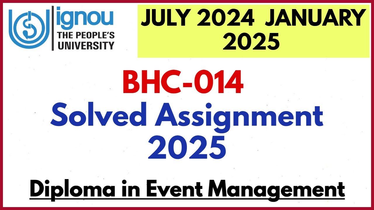 BHC14 Solved Assignment IGNOU 2024-25 II DEVMT SOLVED ASSIGNMENT 2025
