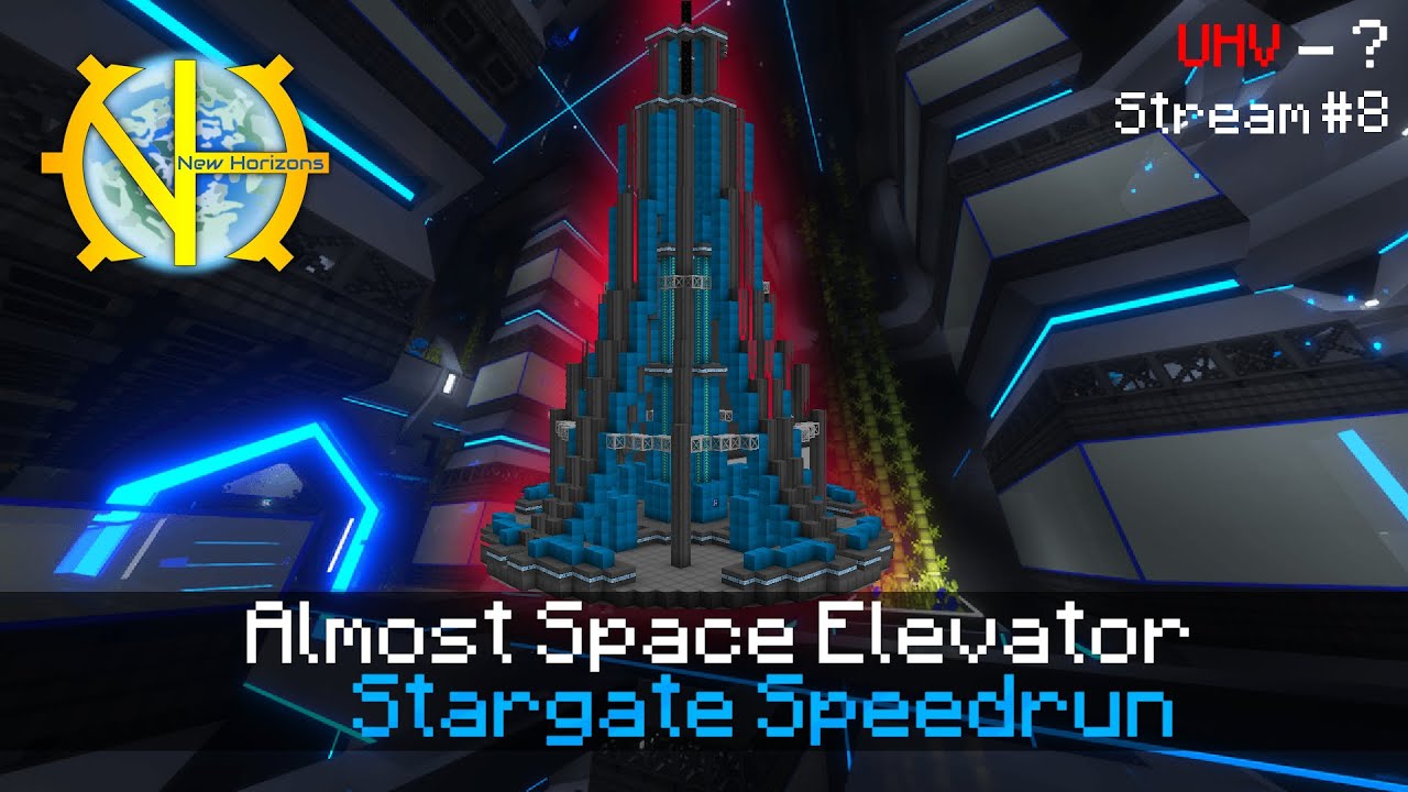 GTNH Stargate Speedrun Stream #8 - Almost Space Elevator