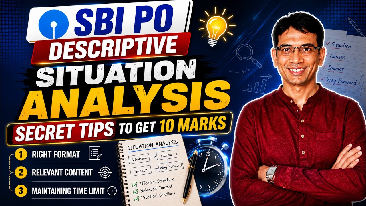 Situation Analysis: A Complete Guidance | SBI PO Mains | Descriptive Writing | Ratnabha Sir