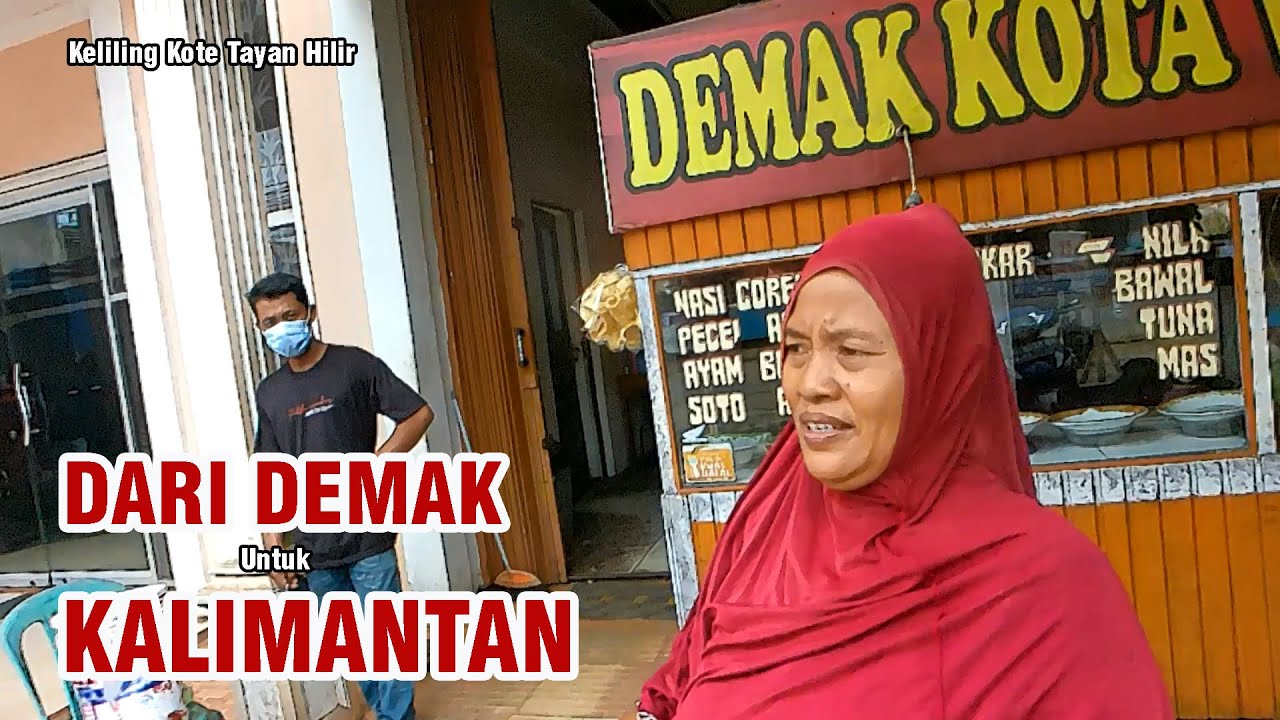 (KKKK 71) Keliling Tayan Hilir | Cerita Dari Demak ke Tayan Hilir