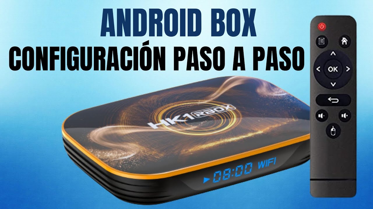&iquest;C&oacute;mo conectar y configurar un Android TV box? Pas a paso