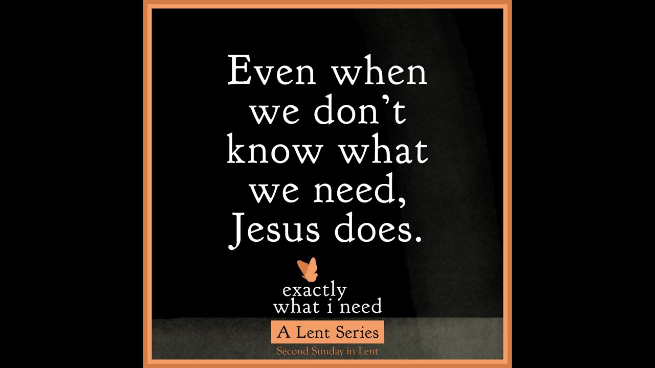 030126S Exactly What I Need--Faith
