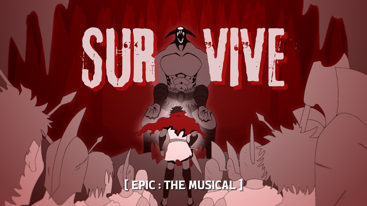 Survive | EPIC: The Musical [ Unofficial MV ] Animation