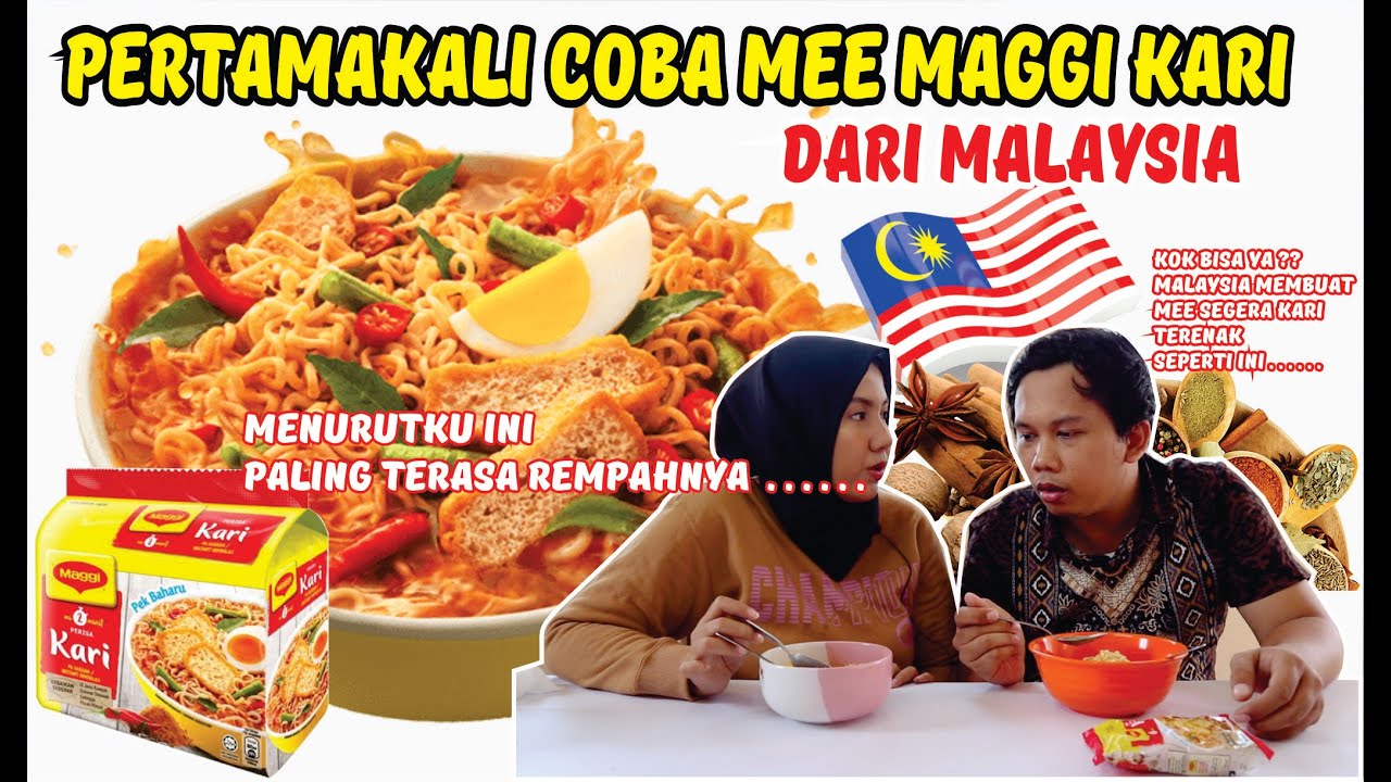 BAGAIMANA BISA MALAYSIA MEMBUAT MEE SEGERA PERISA KARI TERENAK SEPERTI INI? MAGGI KARI NOODLES