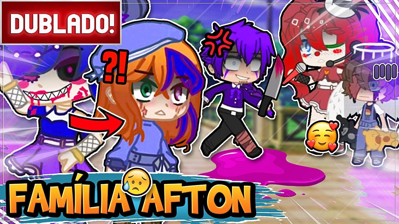 [ DUBLADO ] 😱 REUNIÃO DA FAMÍLIA AFTON | MINI FILME GACHA CLUB