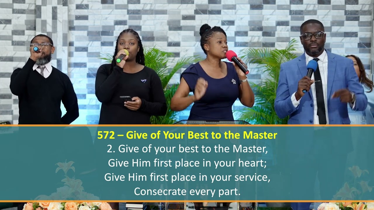 272 SDA Hymnal  – Give of Your Best to the Master