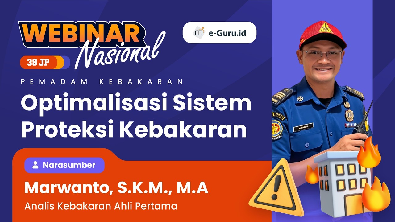 #2 Diklat 38JP: PEMADAM KEBAKARAN Optimalisasi Sistem Proteksi Kebakaran
