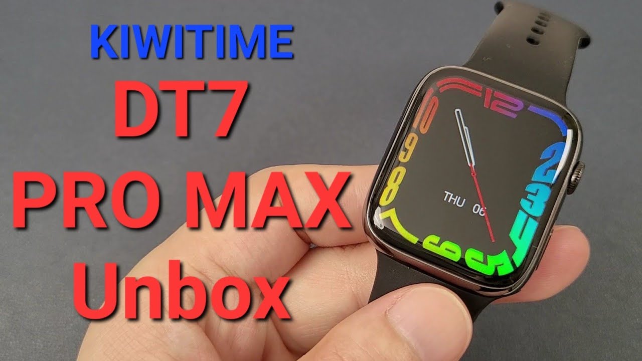 KIWITIME DT7 PRO MAX Smart Watch Unbox-1.95 Inch Screen IP68- Watch 7 PK DT7 HW7 W27 CW27 MAX