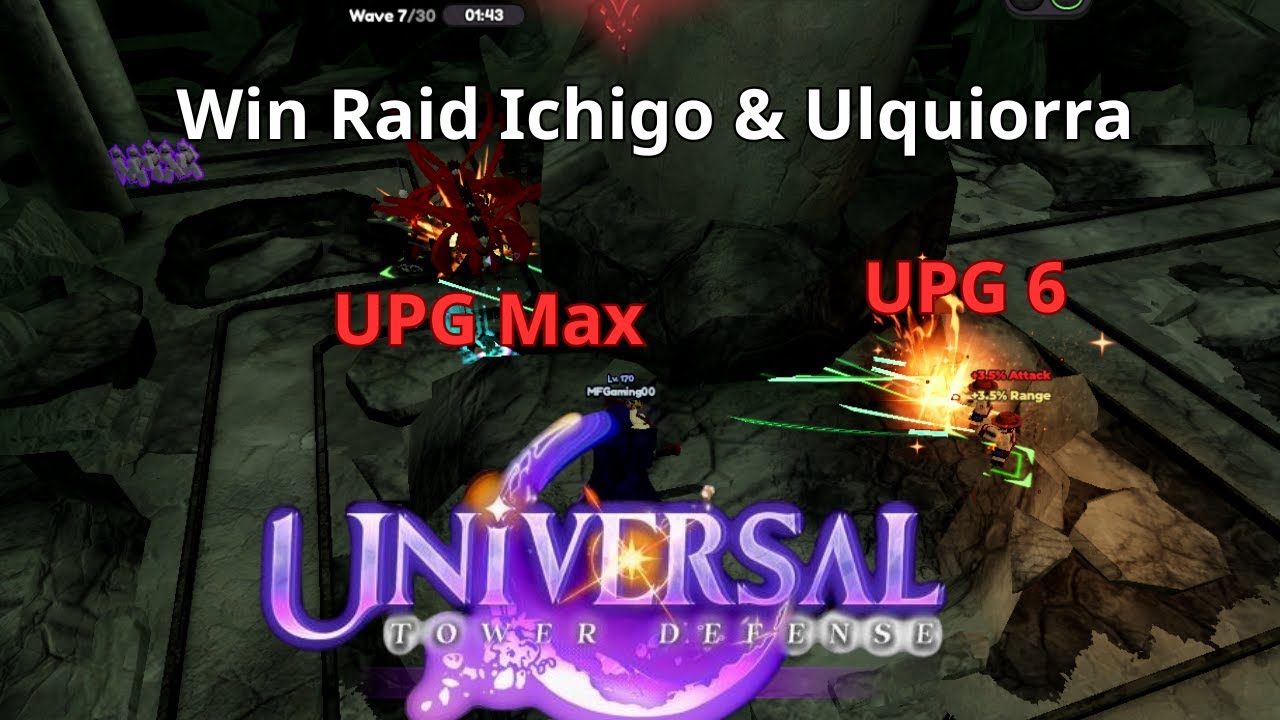 Win Raid Ichiko & Ultiorra Siêu Dễ Trong Universal Tower Defense