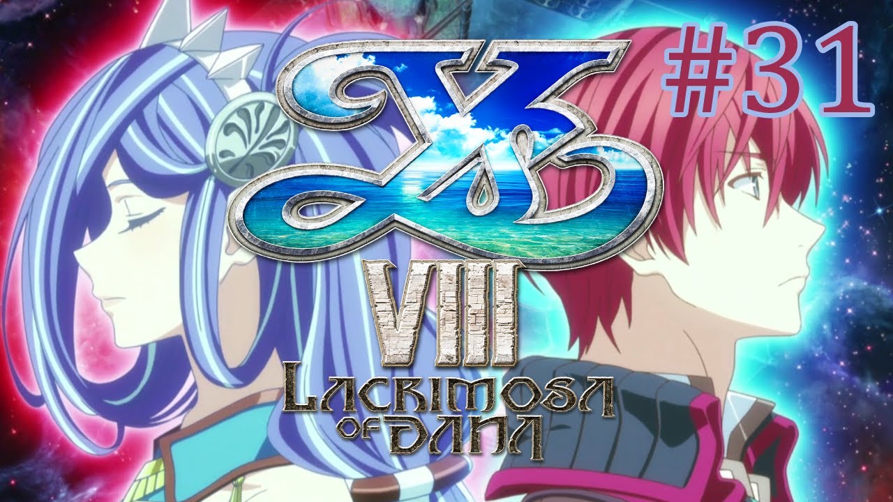 Ys VIII - Lacrimosa of Dana - Episode 31: Dana's First Foray Into The Sancturary Crypt