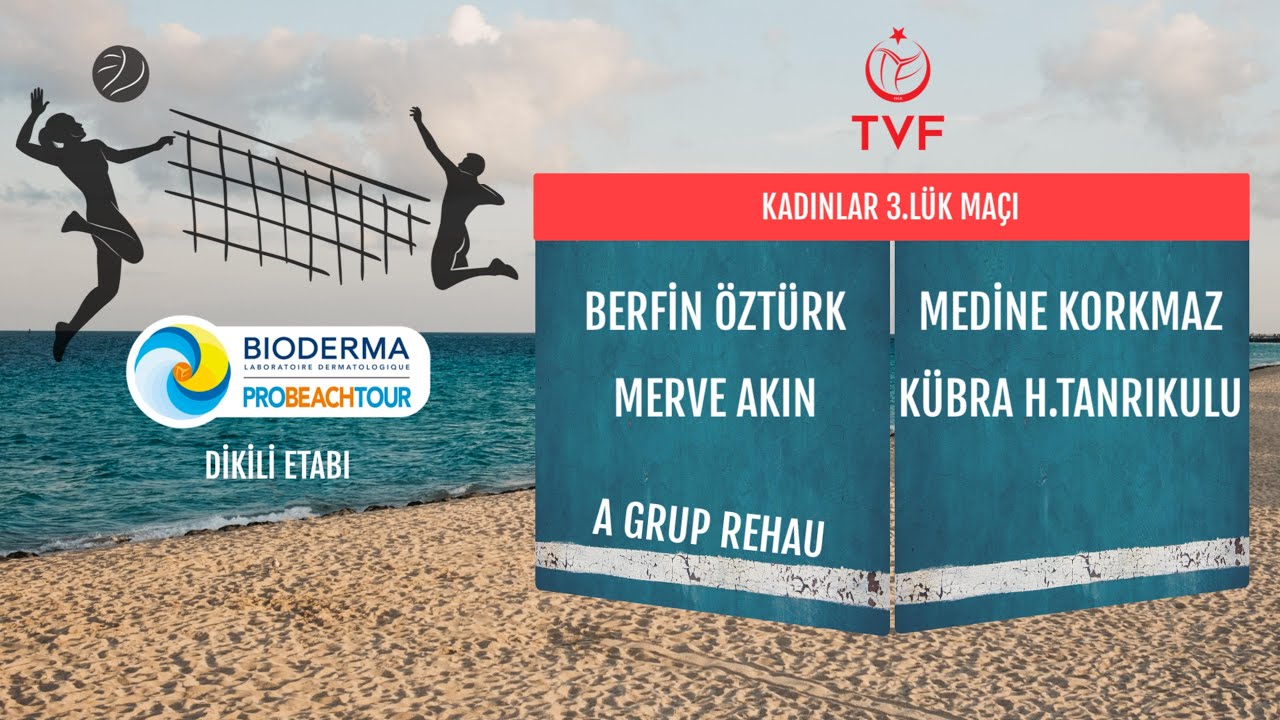 A GRUP REHAU( Berfin Ö.- Merve A.) &  Medine K. - H.Kübra T. - PRO BEACH TOUR DİKİLİ ETABI