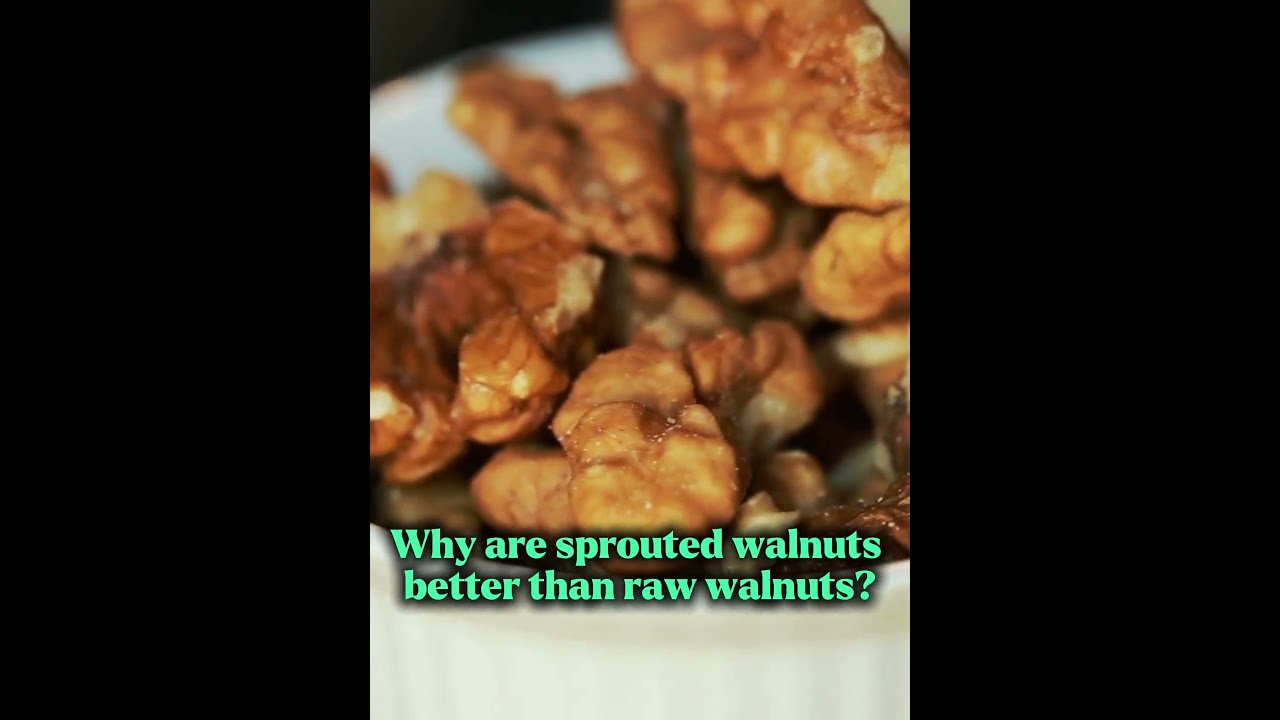 Why are sprouted walnuts better than raw walnuts? 🧐 🌱