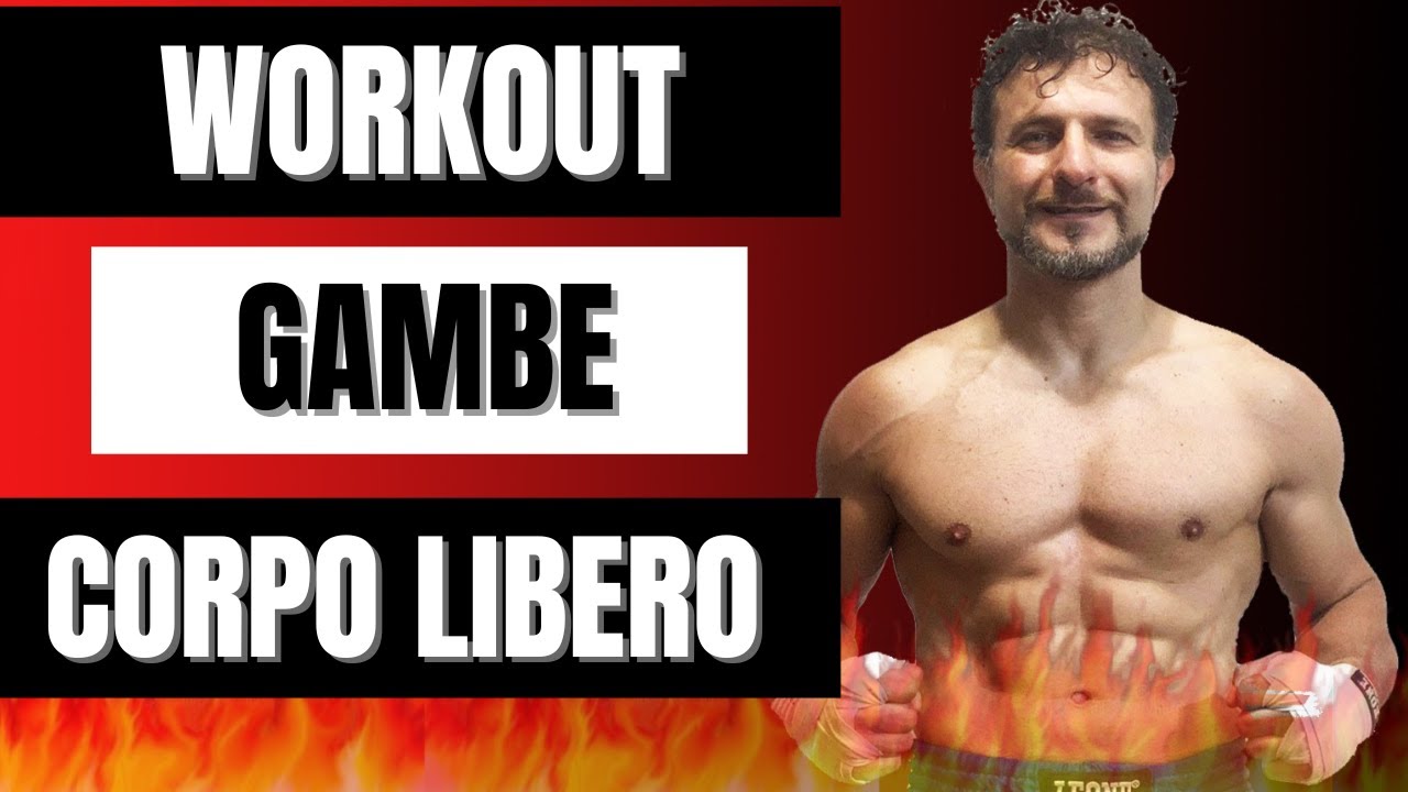 Workout per le Gambe a corpo libero
