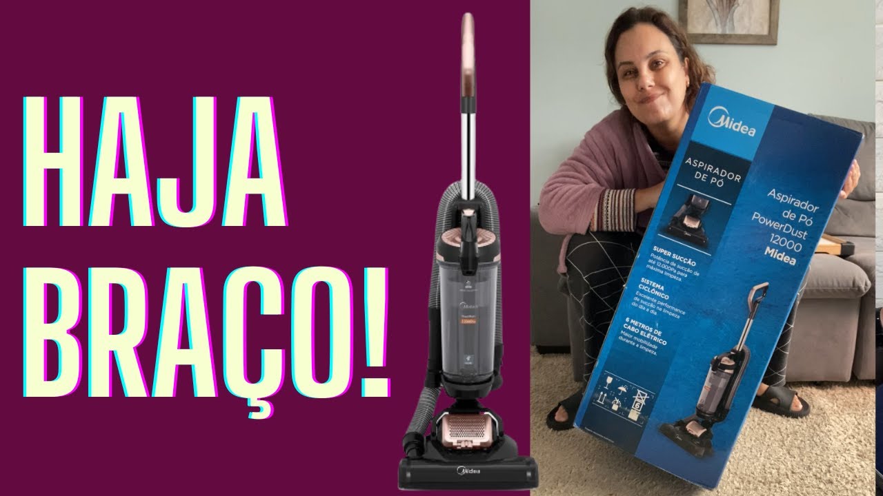 ASPIRADOR VERTICAL MIDEA POWER DUST 12000 | RESENHA