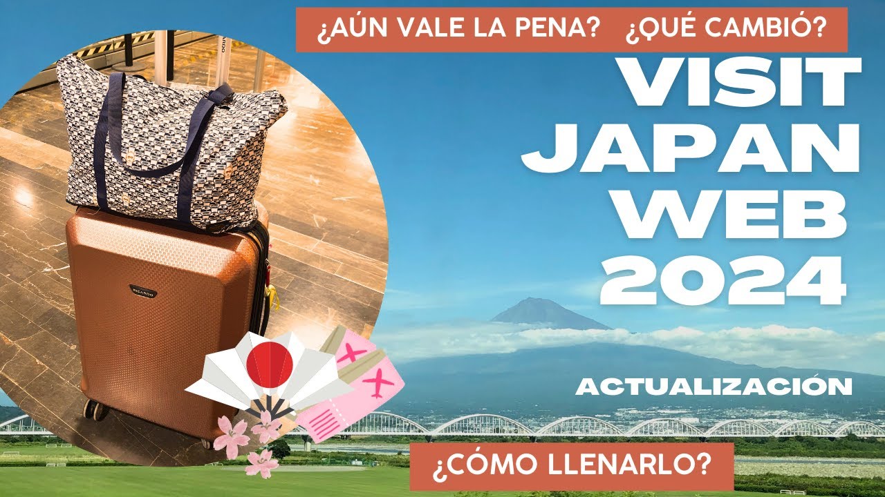 (ESP) Visit Japan Web fácil y rápido! 🌏🇯🇵 Actualización para llenarlo en 2024