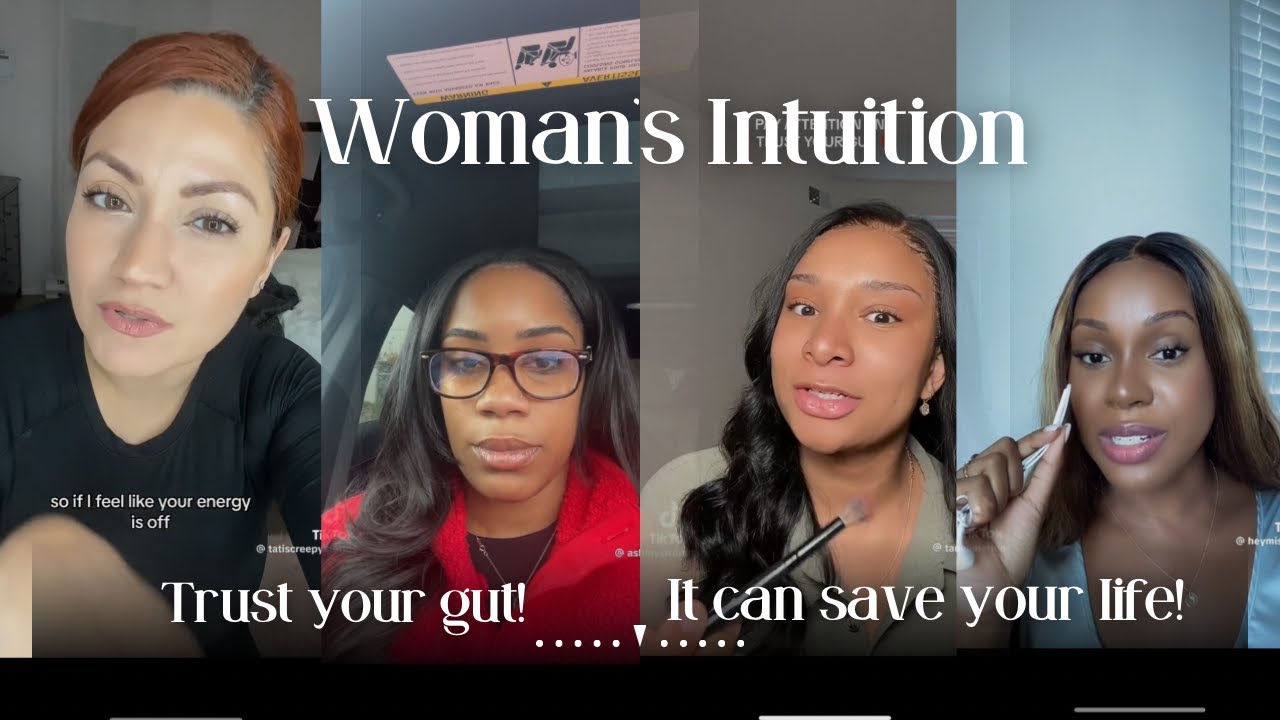 TRUST YOUR INTUITION;  IT CAN SAVE YOUR LIFE !!