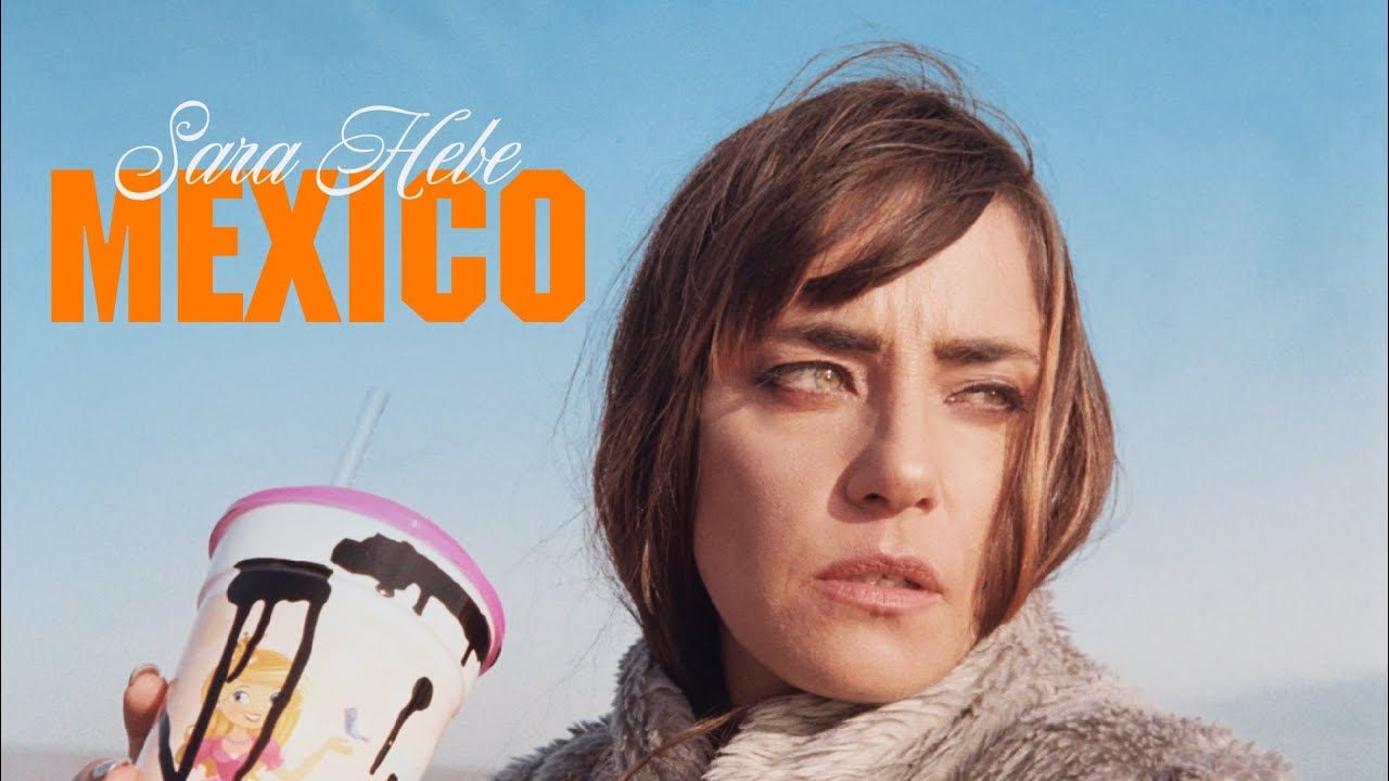 Mexico - Sara Hebe (Videoclip Oficial)