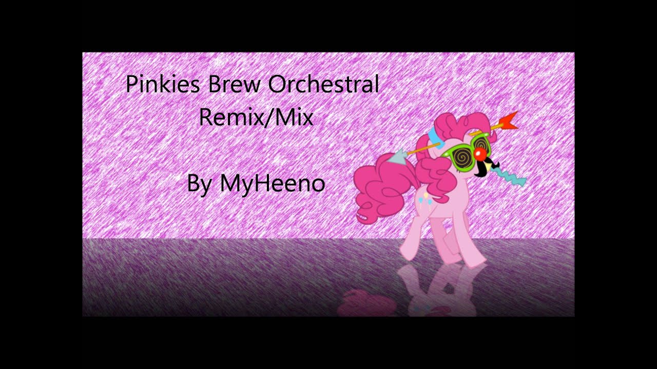 Pinkies Brew Orchestral Remix