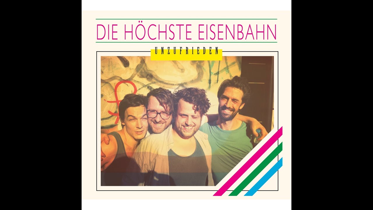 Die Höchste Eisenbahn – Der Himmel ist blau (Wie noch nie)
