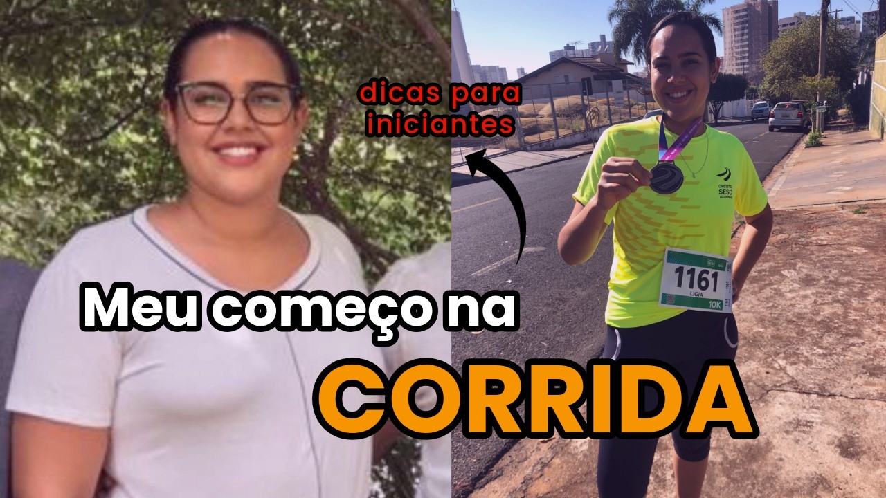 Meu começo na CORRIDA + 7 dicas PARA INICIANTES