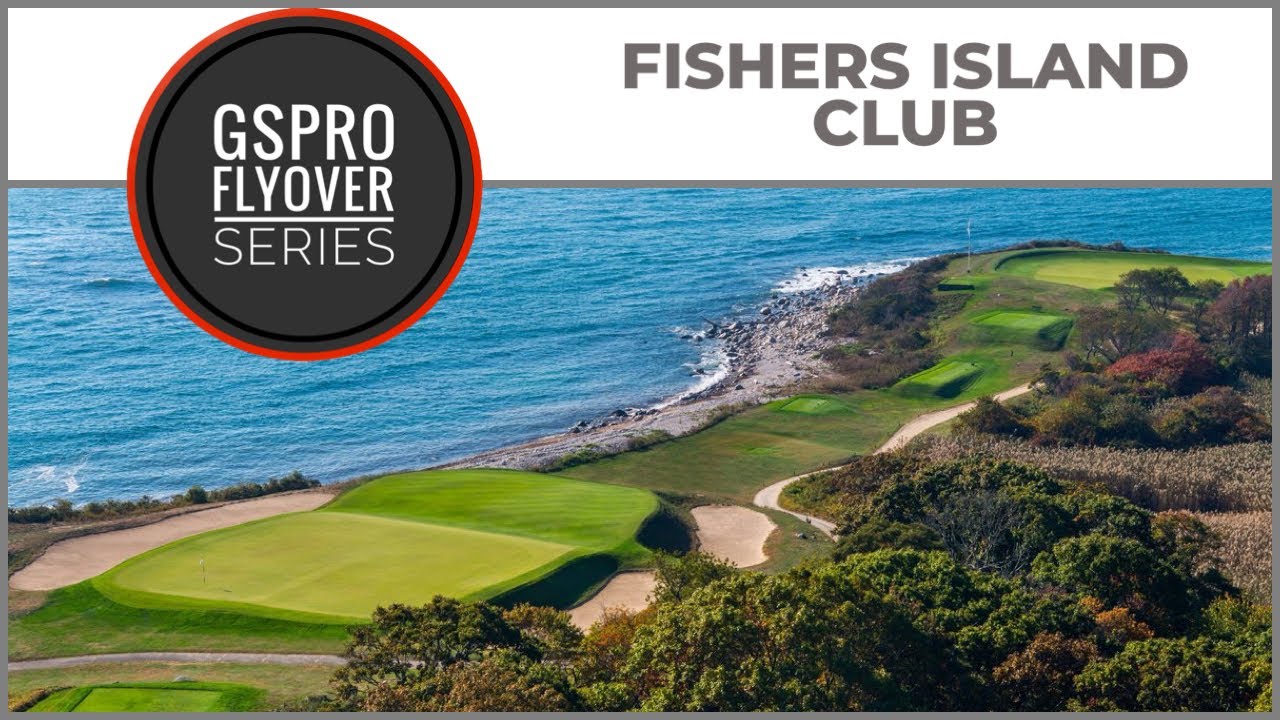 GSPro Course Flyover - Fishers Island Club - Designed by Tekbud