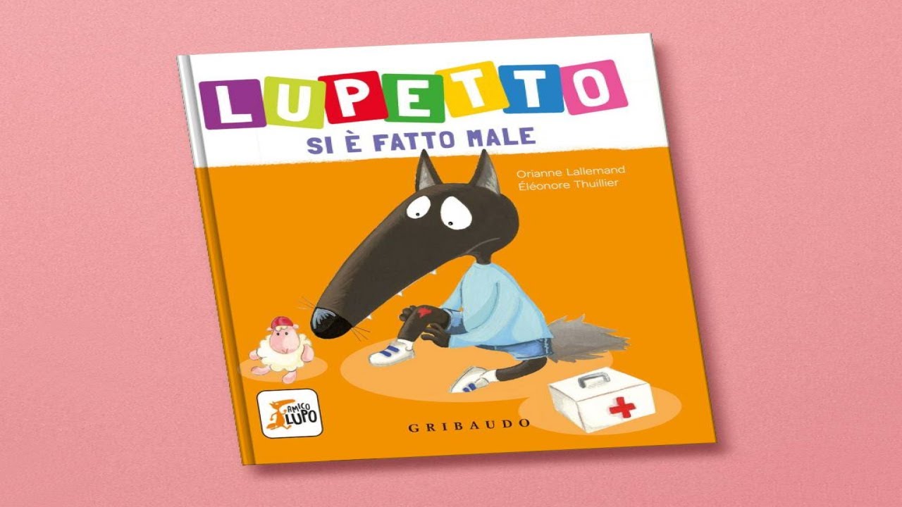 Lupetto si è fatto male 🐺 lettura per bambini ad alta voce