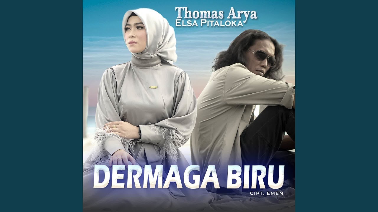 Dermaga Biru (feat. Elsa Pitaloka)