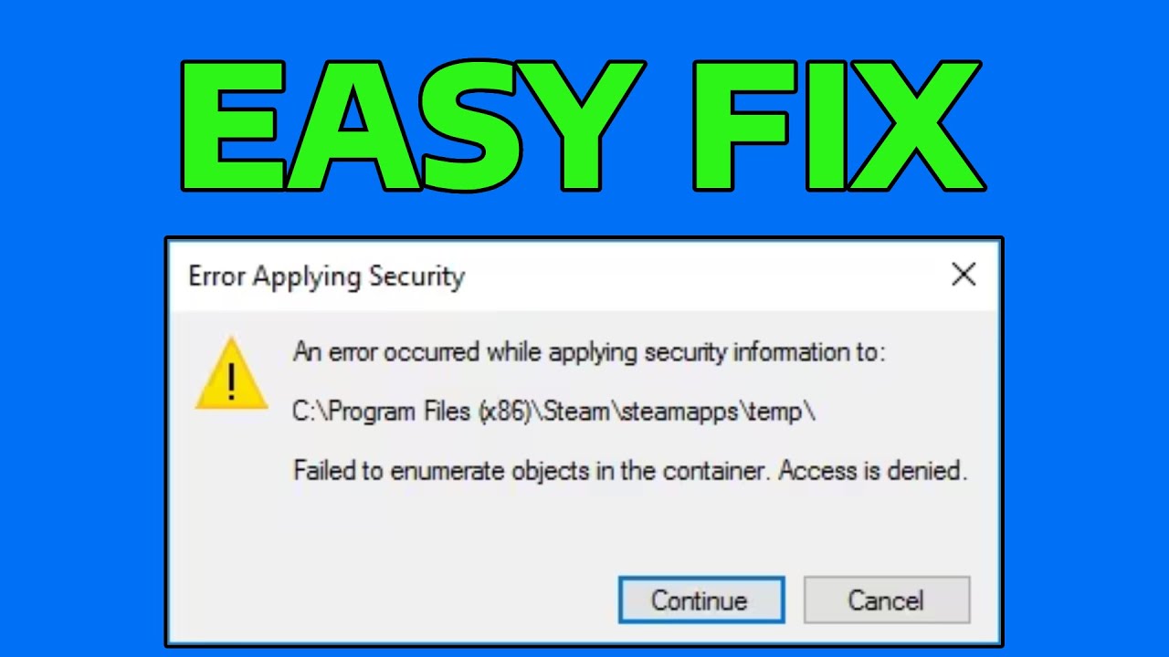 How To Fix An Error Occurred While Applying Security Information