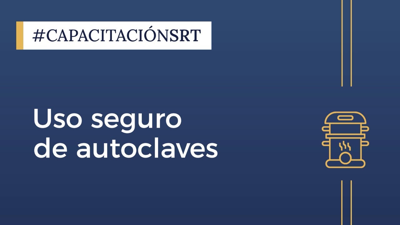USO SEGURO DE AUTOCLAVES